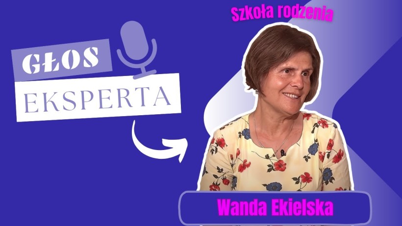  Dlaczego Szkoły Rodzenia są potrzebne? - rozmowa z ekspertem Wandą